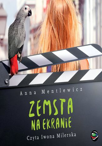 Zemsta na ekranie Anna Mentlewicz - okladka książki