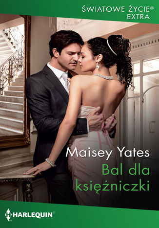 Bal dla księżniczki Maisey Yates - okladka książki