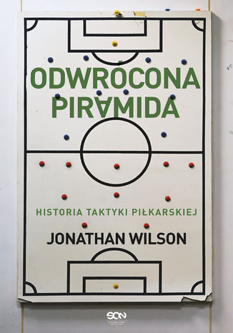 Odwrócona piramida. Historia taktyki piłkarskiej Jonathan Wilson - okladka książki