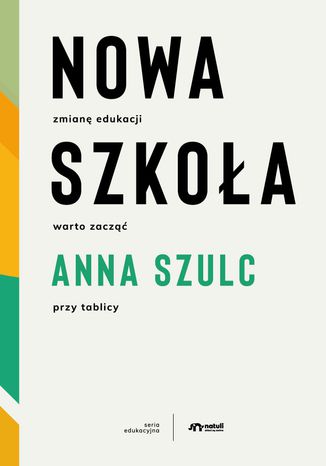 Nowa szkoła Anna Szulc - okladka książki