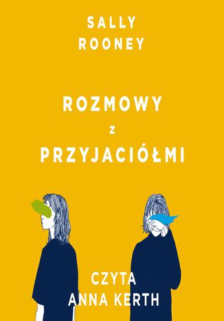 Rozmowy z przyjaciółmi Sally Rooney - okladka książki