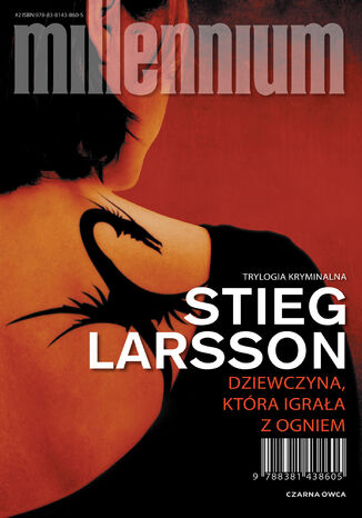 Millennium (tom 2). Dziewczyna, która igrała z ogniem Stieg Larsson - okladka książki