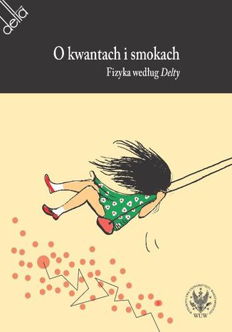 O kwantach i smokach Agata Meissner, Krzysztof Meissner, Krzysztof Turzyński - okladka książki