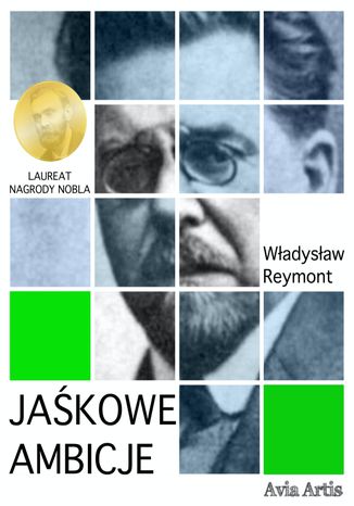 Jaśkowe ambicje Władysław Reymont - okladka książki