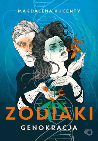 Zodiaki. Genokracja Magdalena Kucenty - okladka książki