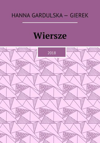 Wiersze Hanna Gardulska - Gierek - okladka książki