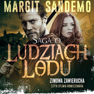 Saga o Ludziach Lodu. Zimowa zawierucha. Tom 10 Margit Sandemo - okladka książki