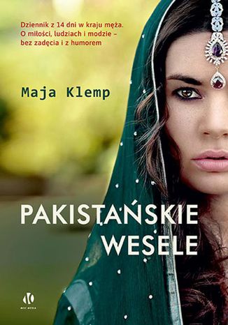 Pakistańskie wesele Maja Klemp - okladka książki