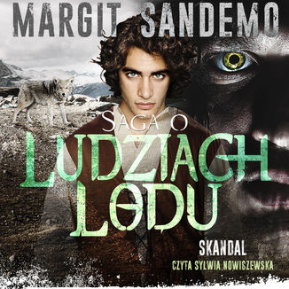 Saga o Ludziach Lodu. Skandal. Tom 27 Margit Sandemo - okladka książki