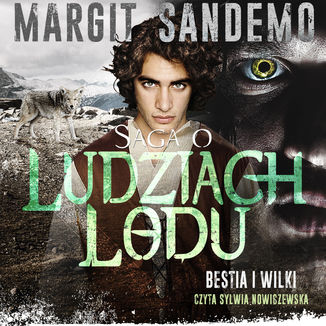 Saga o Ludziach Lodu. Bestia i wilki. Tom 30 Margit Sandemo - okladka książki