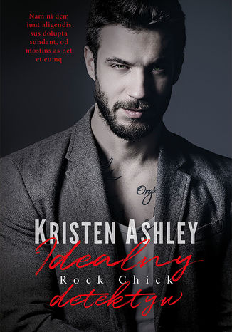 Idealny detektyw (t.5) Kristen Ashley - okladka książki