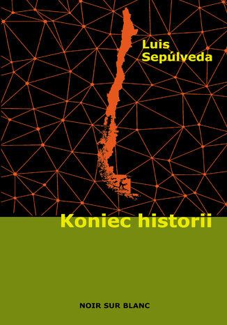 Koniec historii Luis Sepúlveda - okladka książki