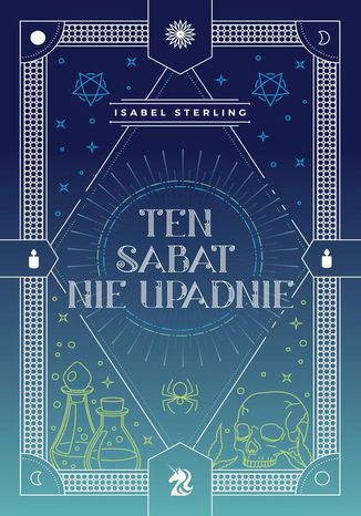 Ten sabat nie upadnie Isabel Sterling - okladka książki