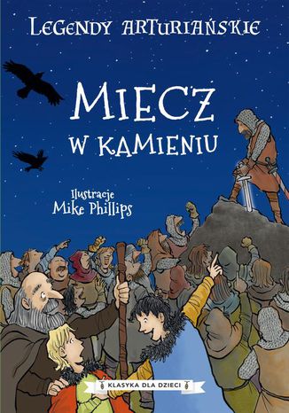 Legendy arturiańskie. Tom 3. Miecz w kamieniu Autor nieznany - okladka książki