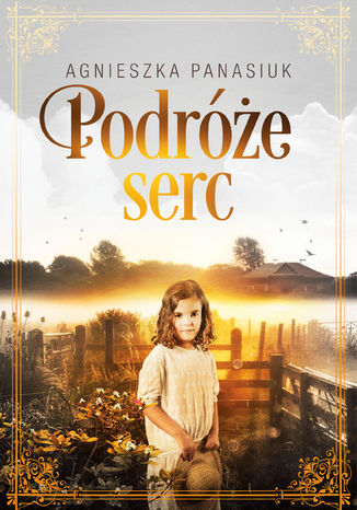 Podróże serc Agnieszka Panasiuk - audiobook MP3