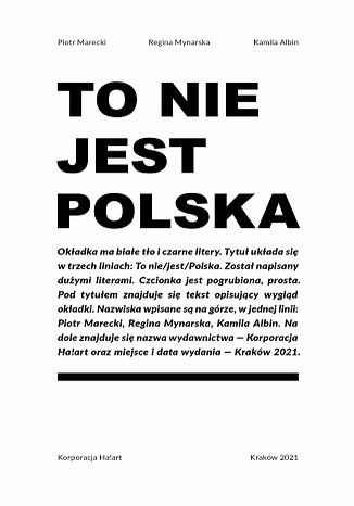 To nie jest Polska Regina Mynarska, Kamila Albin, Piotr Marecki - okladka książki