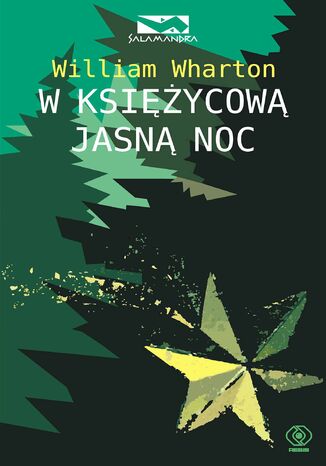 W księżycową jasną noc William Wharton - okladka książki