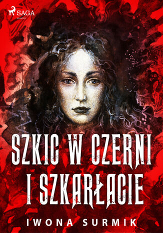 Szkic w czerni i szkarłacie Iwona Surmik - okladka książki