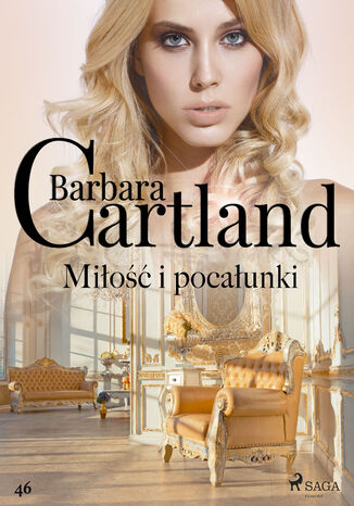 Miłość i pocałunki - Ponadczasowe historie miłosne Barbary Cartland Barbara Cartland - okladka książki