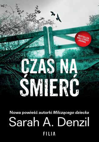 Czas na śmierć Sarah A. Denzil - okladka książki