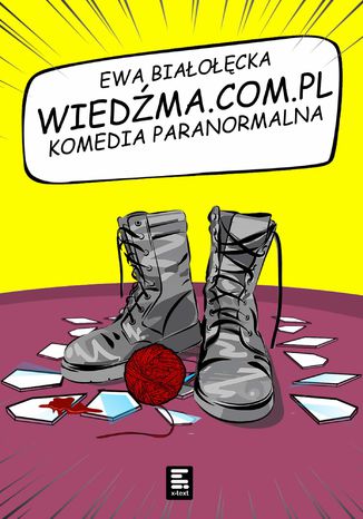 Wiedźma.com.pl. Komedia paranormalna Ewa Białołęcka - okladka książki