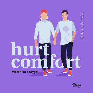 Hurt/Comfort Weronika Łodyga - audiobook MP3