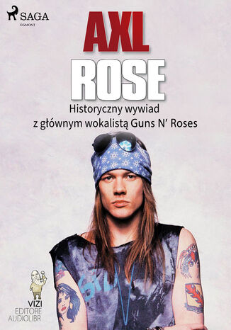 Axl Rose Lucas Hugo Pavetto - okladka książki