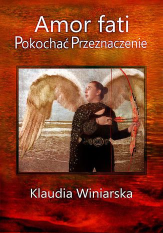 Amor fati. Pokochać Przeznaczenie Klaudia Winiarska - okladka książki