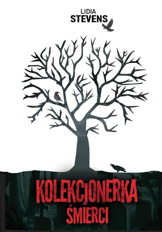 Kolekcjonerka śmierci Lidia Stevens - okladka książki