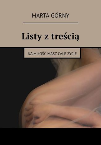 Listy z treścią Marta Górny - okladka książki