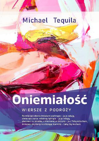 Oniemiałość Michael Tequila - okladka książki