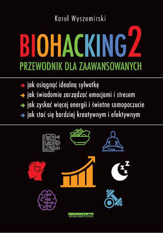 Biohacking 2 Karol Wyszomirski - okladka książki