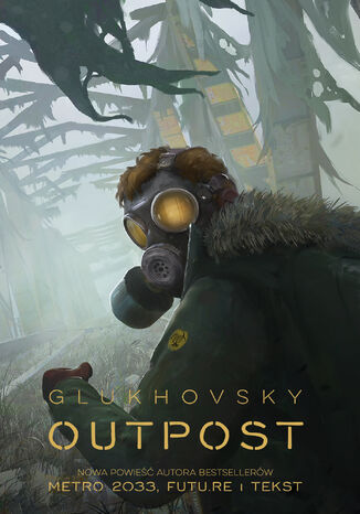 Outpost Dmitry Glukhovsky - okladka książki