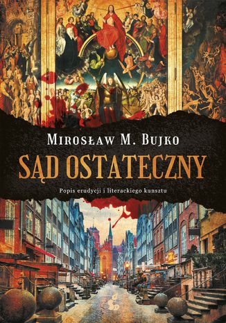 Sąd Ostateczny Mirosław M. Bujko - okladka książki