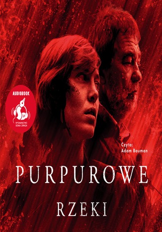 Purpurowe rzeki Jean-Christophe Grangé - okladka książki