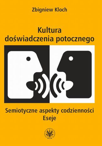 Kultura doświadczenia potocznego Zbigniew Kloch - okladka książki