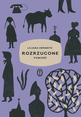 Rozrzucone Liliana Hermetz - okladka książki