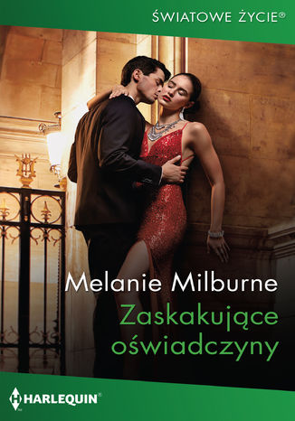 Zaskakujące oświadczyny Melanie Milburne - okladka książki