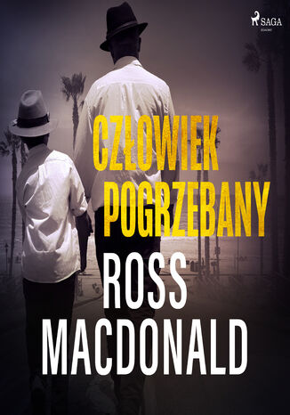 Człowiek pogrzebany Ross Macdonald - audiobook MP3