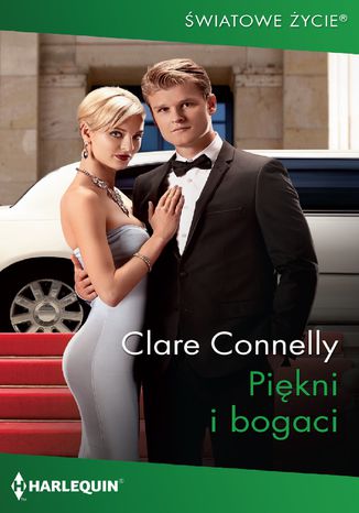Piękni i bogaci Clare Connelly - okladka książki