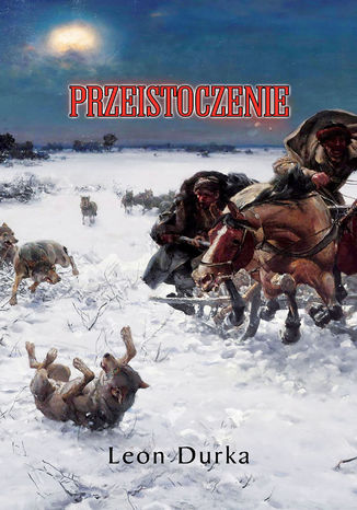 Przeistoczenie Leon Durka - okladka książki