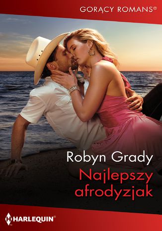 Najlepszy afrodyzjak Robyn Grady - okladka książki
