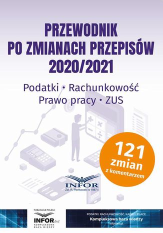 Przewodnik po zmianach przepisów 2020/2021 Praca zbiorowa - okladka książki