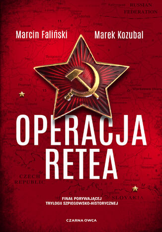 Major Łodyna (tom 3). Operacja Retea Marcin Faliński, Marek Kozubal - okladka książki