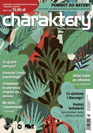 Charaktery 5/2021 Natalia de Barbaro, prof. Philip Zimbardo, prof. dr hab. Maria Beisert, prof. dr hab. Jacek Bomba, Jacek Dehnel, dr Paulina Małochleb, Anna Czarnecka, prof. dr hab. Tomasz Maruszewski, Anna Brytek-Matera, dr Ewa Dobiała, dr hab. Katarzyna Waszyńska, prof. nadzw. dr hab. Agnieszka Wilczyńska, prof. dr hab. Tadeusz Zgółka - okladka książki