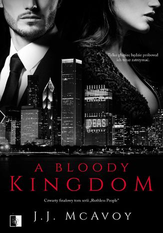 A Bloody Kingdom J. J. McAvoy - okladka książki