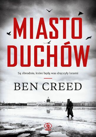 Miasto duchów Ben Creed - okladka książki