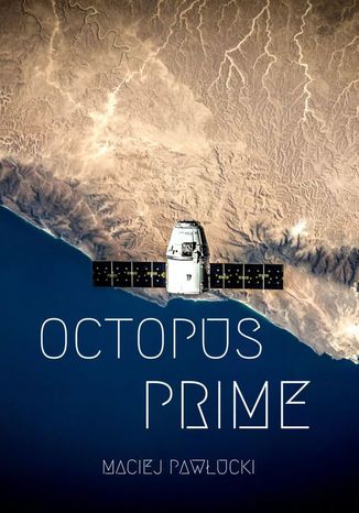 Oktopus Prime Maciej Pawłucki - okladka książki