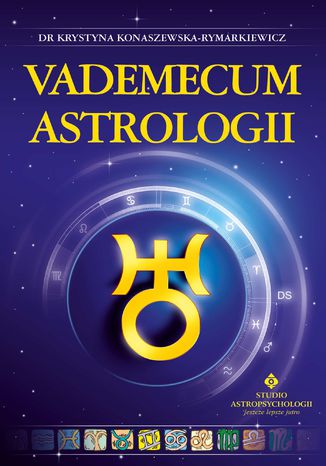 Vademecum astrologii dr Krystyna Konaszewska-Rymarkiewicz - okladka książki