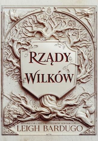 Rządy wilków. Dylogia Król z bliznami. Tom 2 Leigh Bardugo - okladka książki